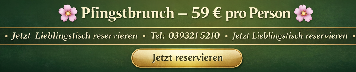 Pfingstbrunch – 59 € pro Person – Jetzt reservieren